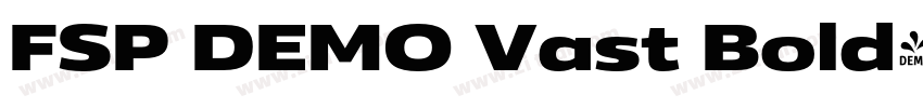 FSP DEMO Vast Bold字体转换 FSP DEMO Vast Bold字体转换